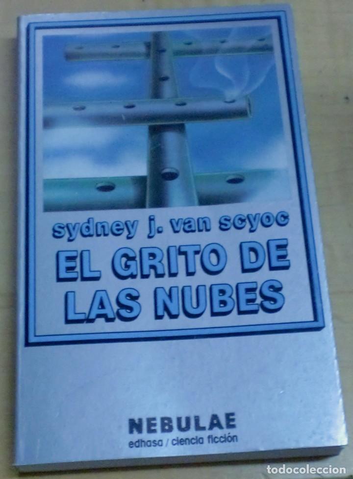 Libros: El grito de las nubes - SCYOC, SYDNEY J. VAN - Foto 1