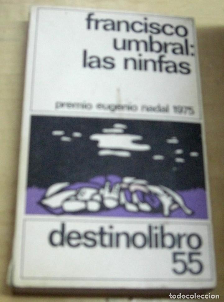 Libros: Las ninfas - UMBRAL, FRANCISCO - Foto 1