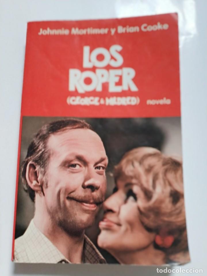 Libros: LOS ROPER.- JOHNNIE MORTIMER Y BRIAN COOKE - Foto 1