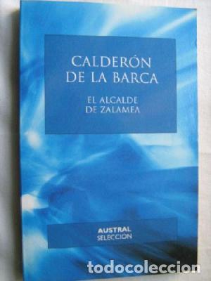 Libros: EL ALCALDE DE ZALAMEA - Calder&oacute;n de la Barca,Pedro - Foto 1