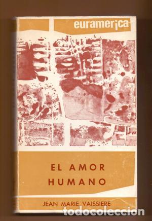 Libros: EL AMOR HUMANO - Vaissiere,Jean Marie - Foto 1