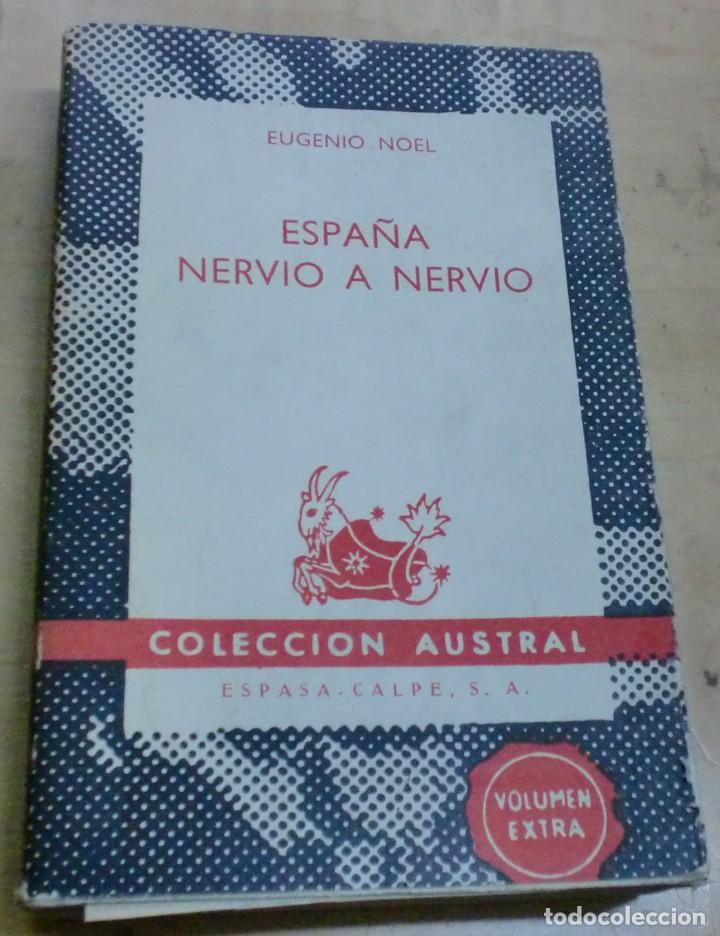 Libros: Espa&ntilde;a nervio a nervio - NOEL, EUGENIO - Foto 1