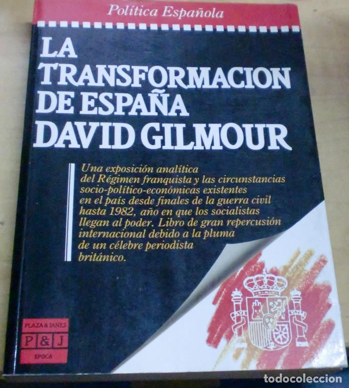 Libros: La transformaci&oacute;n de Espa&ntilde;a - GILMOUR, DAVID - Foto 1