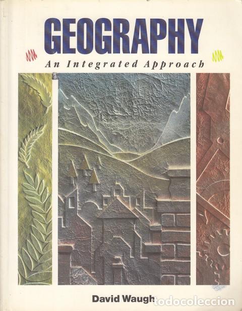 Libros: Geography: An Integrated Approach - Waugh, David - Foto 1