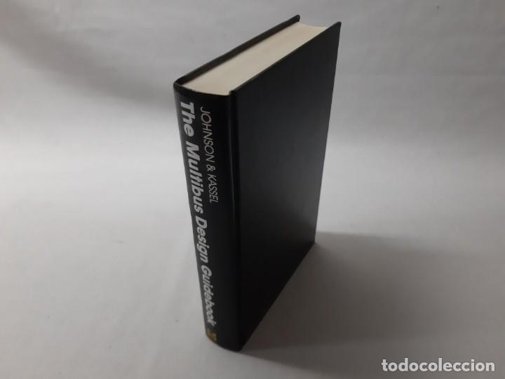 Libros: The multibus design guidebook : structures, architectures, and applications por James B. Johnson (19 - Foto 1