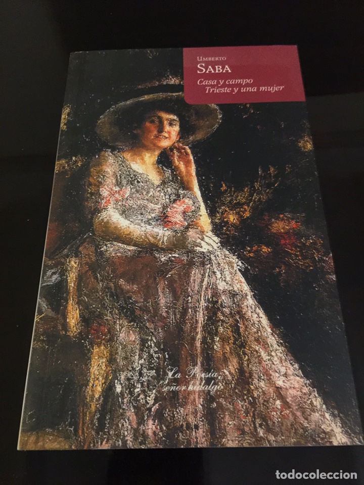 Libros: Casa y campo; Trieste y una mujer - Umberto Saba - Foto 1