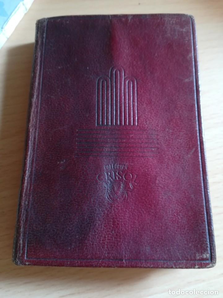 Libros: CRISOL 314 M&Aacute;XIMAS DE BLAS.NOEL CLARASO 1951 - Foto 1