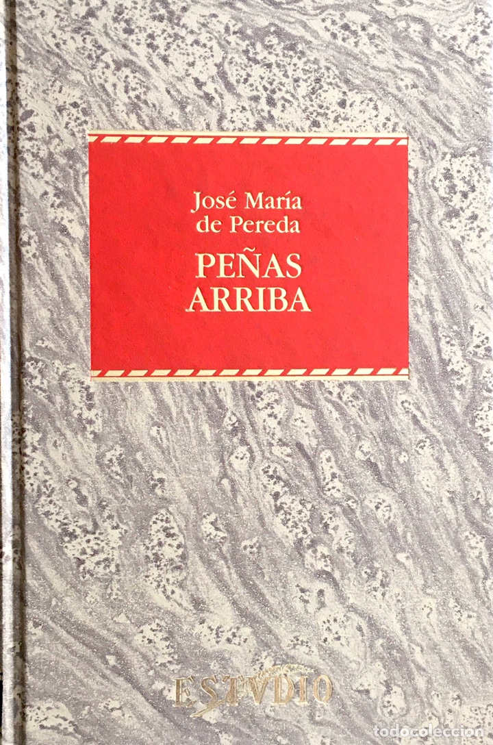 Libros: Pe&ntilde;as arriba. Jos&eacute; Mar&iacute;a de Pereda - Foto 1