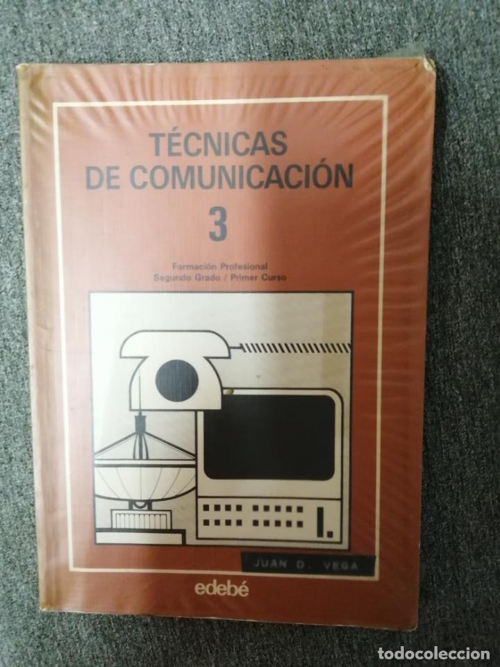 Libros: T&eacute;cnicas de Comunicaci&oacute;n - Foto 1