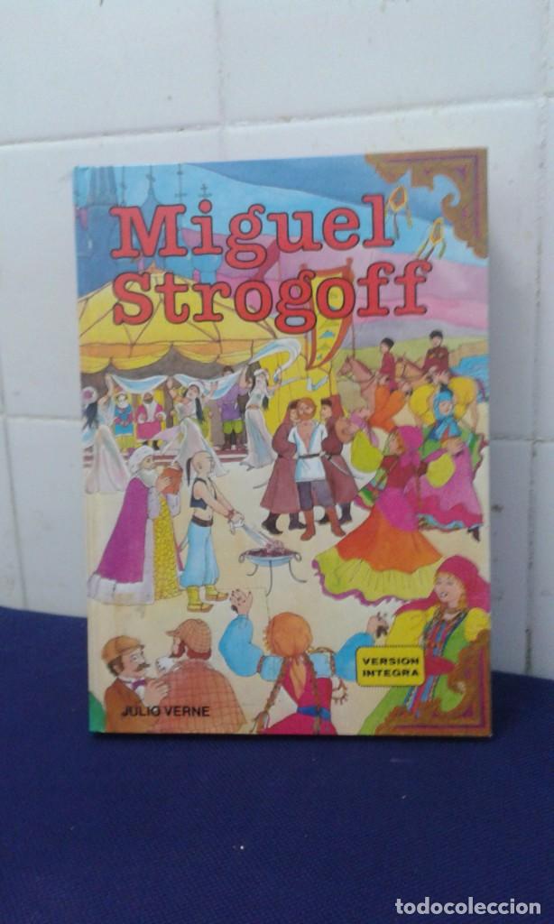 Libros: MIGUEL STROGOFF, JULIO VERNE, VERSI&Oacute;N INTEGRA, EDICIONES GAVIOTA S.A. - Foto 1