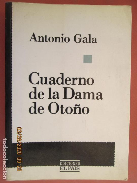 Libros: CUADERNO DE LA DAMA DE OTO&Ntilde;O - ANTONIO GALA - ED. EL PA&Iacute;S - 1985. - Foto 1