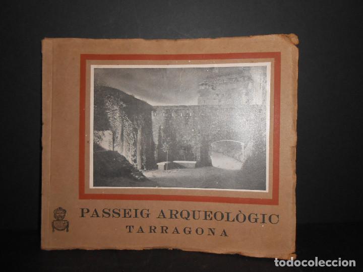 Libros: SALVADOR, Llu&iacute;s de.- - Passeig Arqueol&ograve;gic Tarragona. - Foto 1