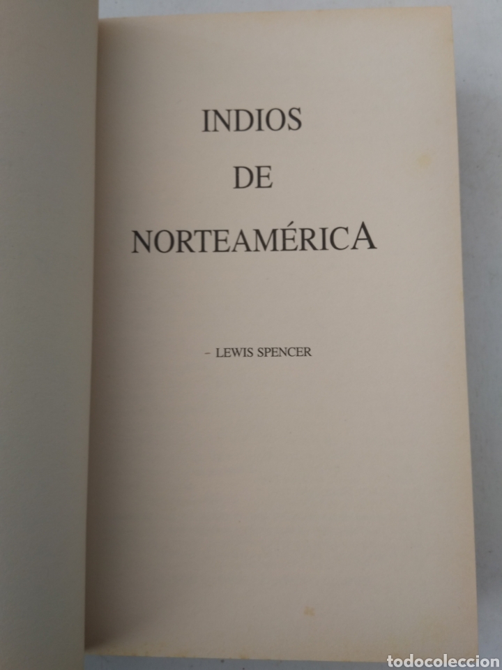 Libros: INDIOS DE NORTEAMERICA/LEWIS SPENCER - Foto 3