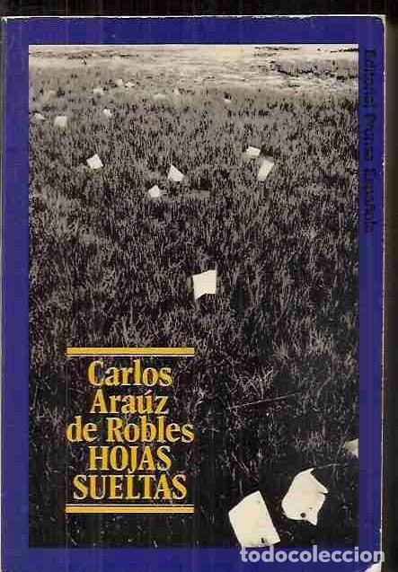 Libros: HOJAS SUELTAS - ARAUZ DE ROBLES, CARLOS - Foto 1