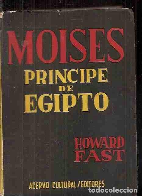 Libros: MOISES PRINCIPE DE EGIPTO - FAST, HOWARD - Foto 2