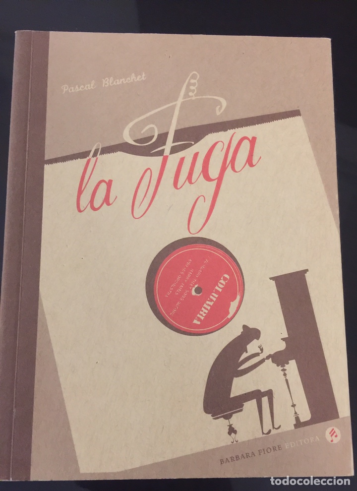 Libros: La fuga - Pascal Blanchet - Foto 1