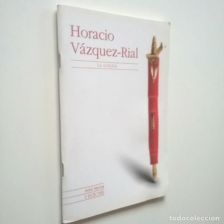 Libros: Horacio V&aacute;zquez-Rial - La Golem - Foto 1