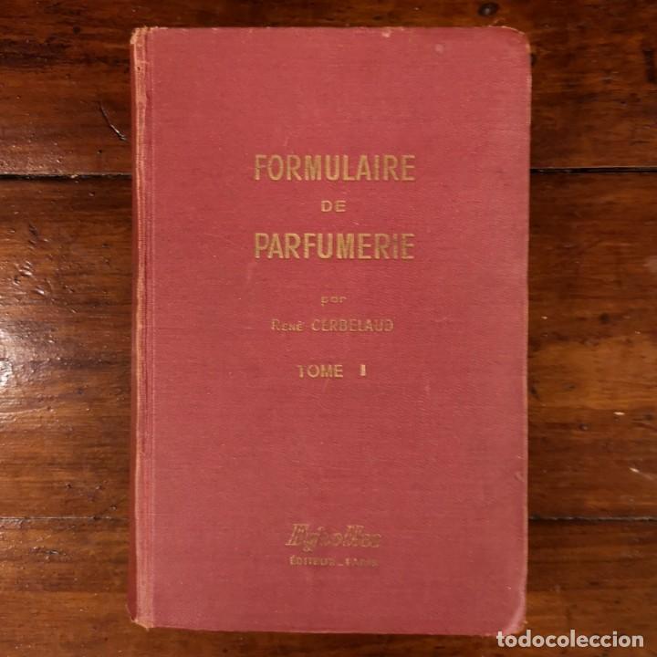 Libros: Formulaire de Parfumerie - Foto 1