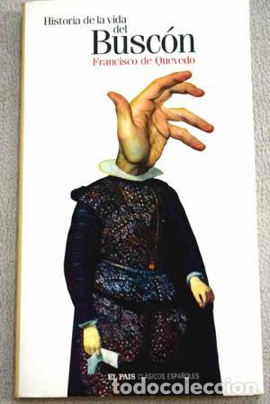 Libros: HISTORIA DE LA VIDA DEL BUSC&Oacute;N - Quevedo, Francisco de - Foto 1