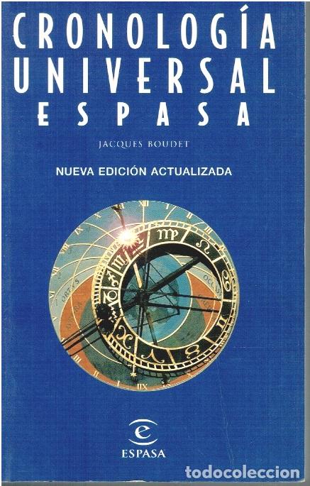 Libros: CRONOLOG&Iacute;A UNIVERSAL ESPASA - Jacques Boudet - Foto 1