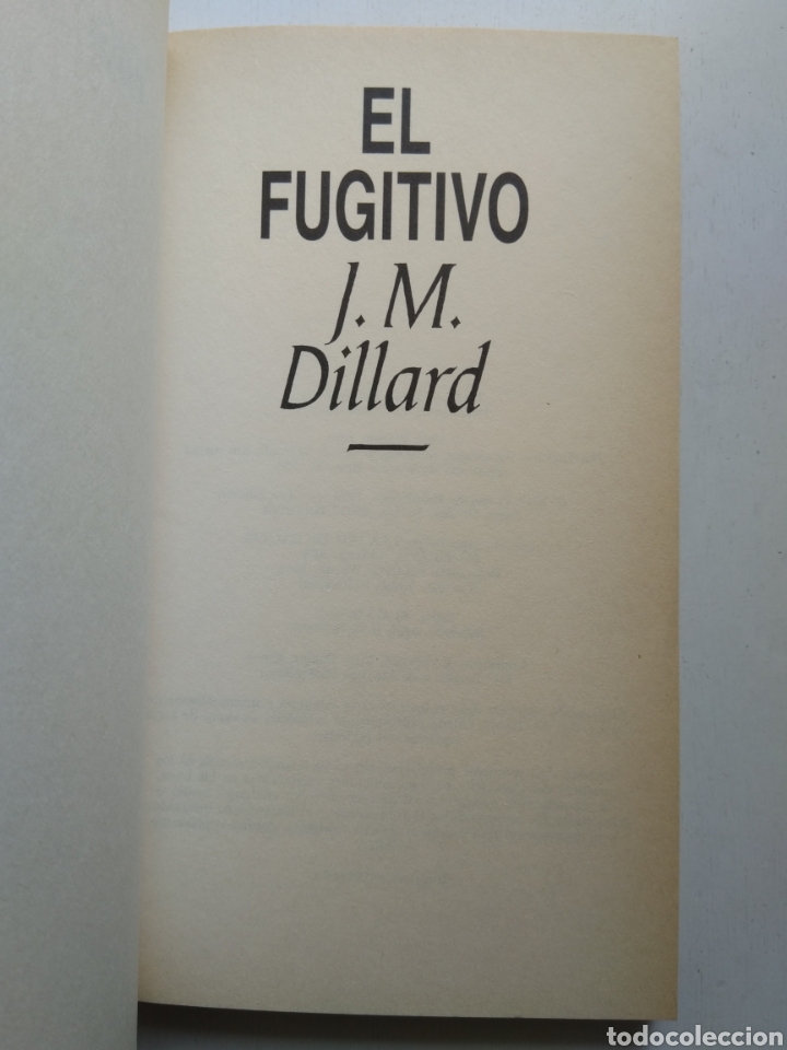 Libros: EL FUGITIVO/J.M. DILLARD - Foto 2