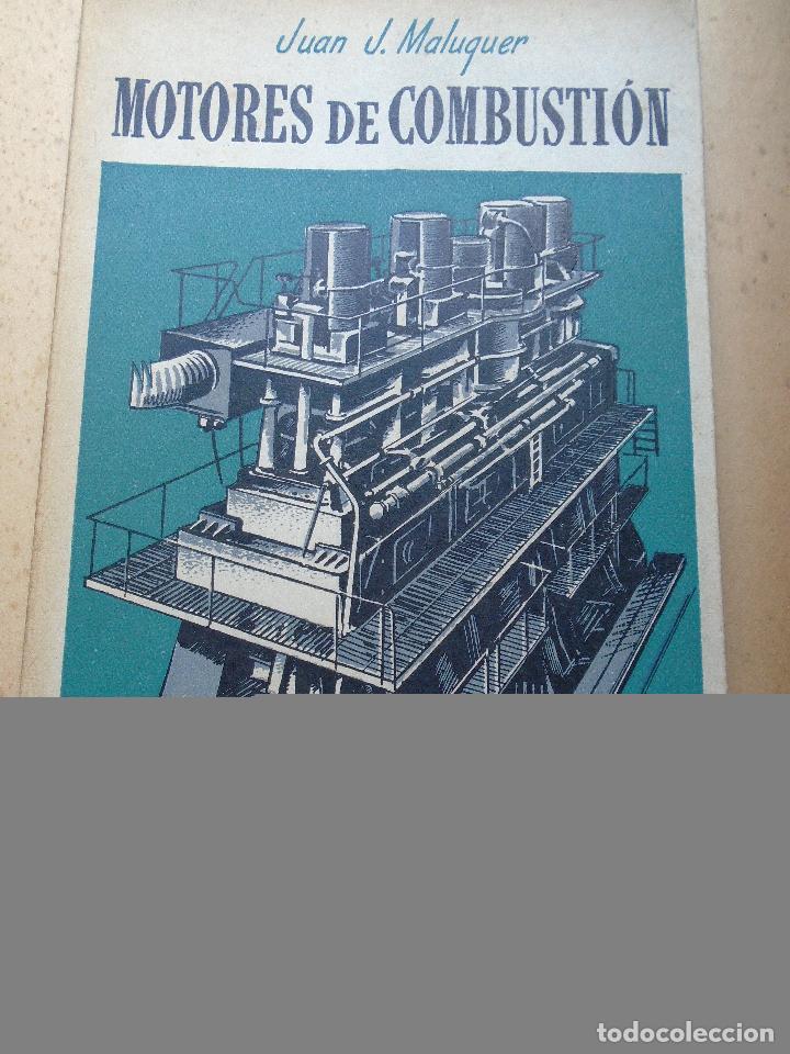 Libros: Motores de Combusti&oacute;n Interna. - Maluquer, Juan J. - Foto 2