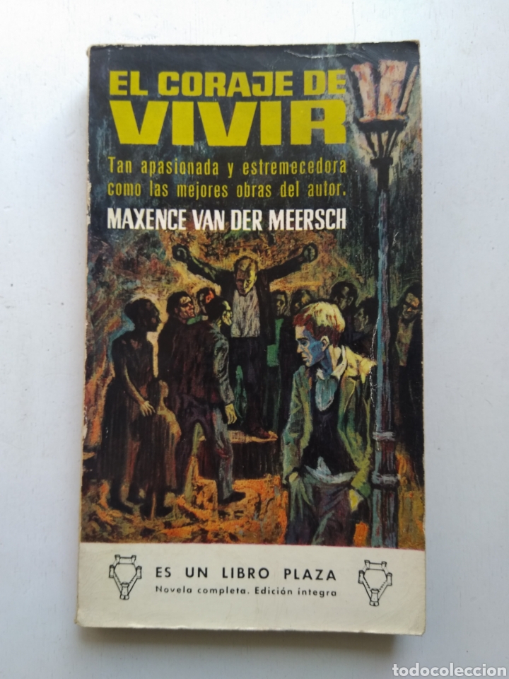Libros: EL CORAJE DE VIVIR/MAXENCE VAN DER MERCH - Foto 1