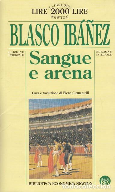 Libros: SANGUE E ARENA - BLASCO IBA&Ntilde;EZ, VICENTE - Foto 1