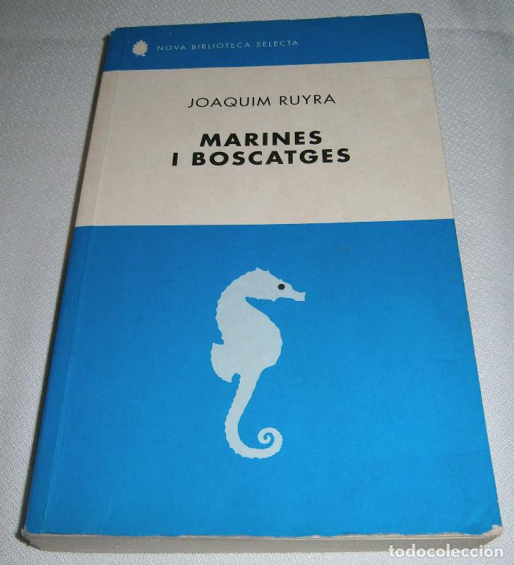 Libros: Marines i Boscatges  Joaquim Ruyra - Foto 1