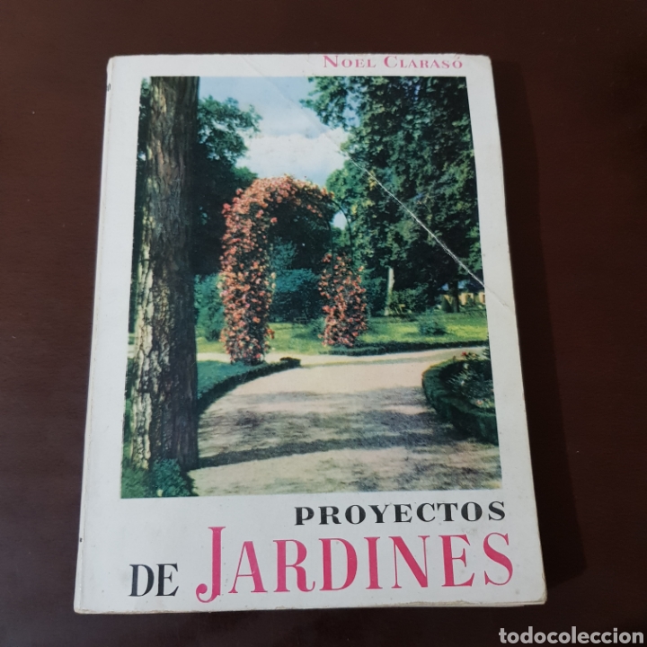 Libros: PROYECTOS DE JARDINES 1953 NOEL CLARASO - Foto 9