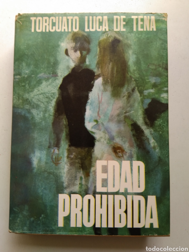 Libros: EDAD PROHIBIDA/TOURCUATO LUCA DE TENA - Foto 1