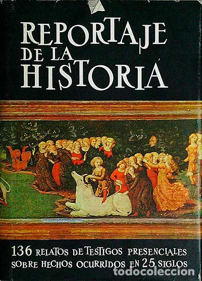 Libros: Reportaje de la historia II - VVAA - Foto 1