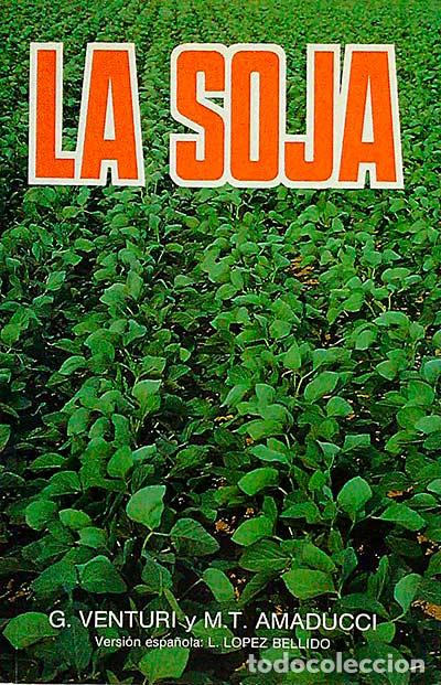 Libros: La soja - G. Venturi - Foto 1