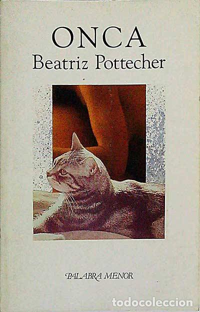 Libros: Onca - Pottecher, Beatriz - Foto 1