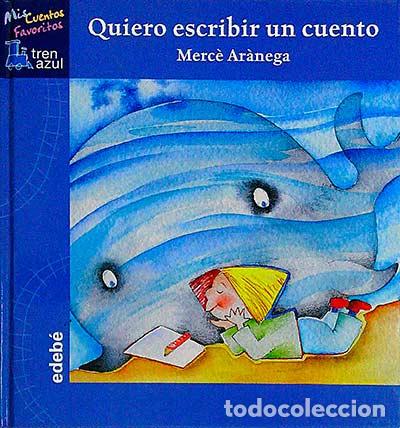 Libros: quiero escribir un cuento - Ar&agrave;nega,Merc&egrave; - Foto 1