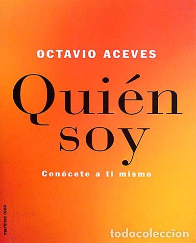 Libros: Qui&eacute;n soy - Aceves, Octavio - Foto 1