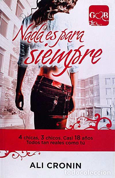 Libros: Nada es para siempre - Ali Cronin - Foto 1
