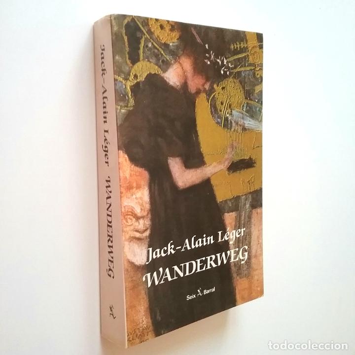 Libros: Jack-Alain L&eacute;ger - Wanderweg - Foto 1