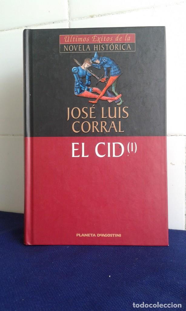 Libros: ULTIMOS EXITOS DE LA NOVELA HIST&Oacute;RICA, JOS&Eacute; LUIS CORRAL, EL CID ( I ) - Foto 1