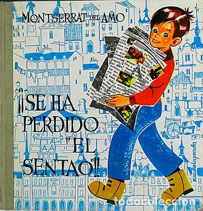 Libros: &iexcl;&iexcl;Se ha perdido el sentao!! - Montserrat del Amo - Foto 1