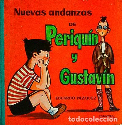 Libros: Nuevas andanzas de Periqu&iacute;n y Gustav&iacute;n - Vazquez, Eduardo - Foto 1