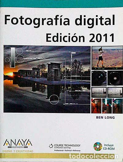 Libros: Fotograf&iacute;a digital - Ben Long - Foto 1