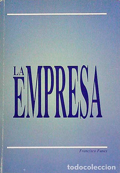 Libros: La empresa - Funes, Francisco - Foto 1