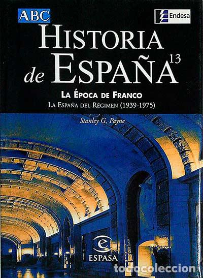 Libros: Historia de Espa&ntilde;a 13. La &eacute;poca de Franco - VVAA - Foto 1