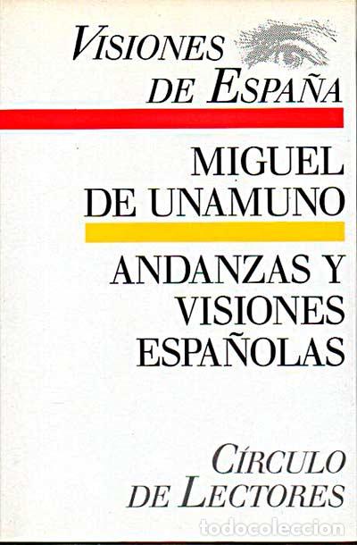 Libros: Visiones de Espa&ntilde;a - Miguel de Unamuno - Foto 1