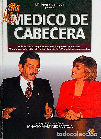 Libros: Medico de cabecera - Mar&iuml;a Teresa Campos - Foto 1