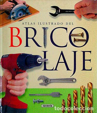 Libros: Atlas ilustrado del Bricolaje - VVAA - Foto 1