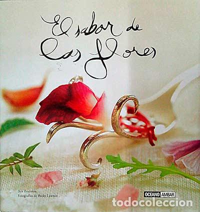 Libros: El sabor de las flores - Iker Erauzkin - Foto 1