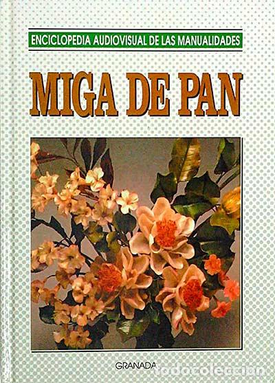Libros: Miga de Pan - VVAA - Foto 1