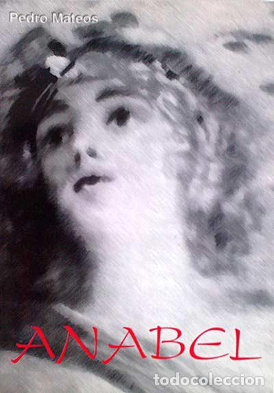 Libros: Anabel - Pedro Mateos - Foto 1